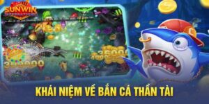 Thông tin về game bắn cá Thần Tài